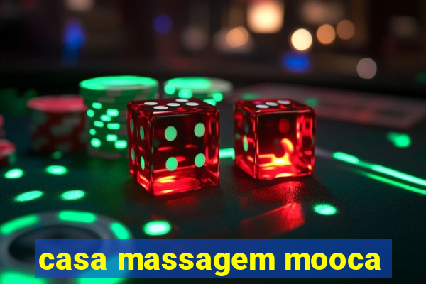 casa massagem mooca